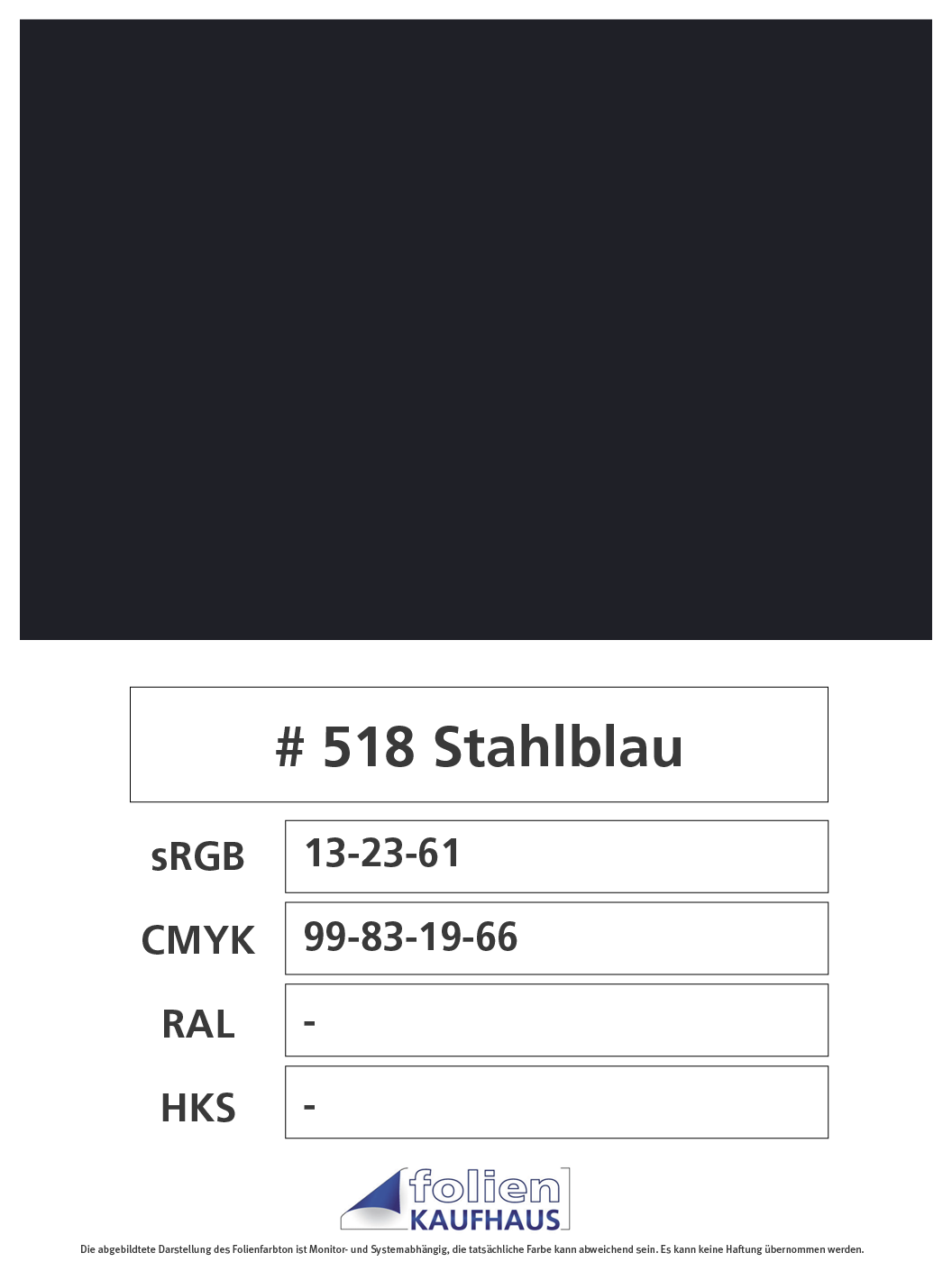 Oracal 751 - 518 Stahlblau